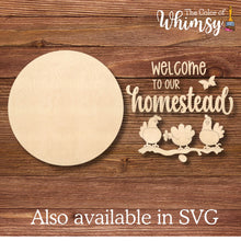 Load image into Gallery viewer, Welcome to Our Homestead Round Layered