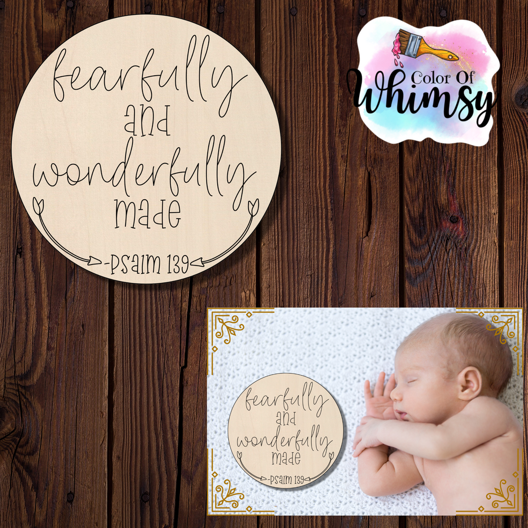 Fearfully and Wonderfully Made Round/Photo Prop