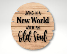 Load image into Gallery viewer, Living In A New World Oval