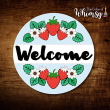 Load image into Gallery viewer, Strawberry Welcome