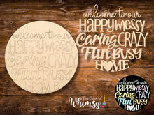 Load image into Gallery viewer, Welcome to Our Home