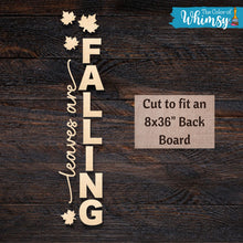 Load image into Gallery viewer, Leaves Are Falling Porch Leaner