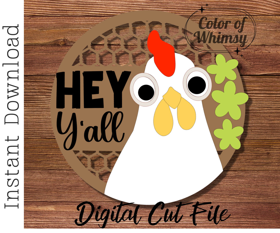 Hey Y'all Chicken SVG Cut File