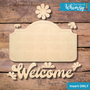 Welcome with Flowers Sign INSERT ONLY