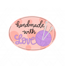 Load image into Gallery viewer, Handmade With Love