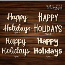 Load image into Gallery viewer, Happy Holidays Words