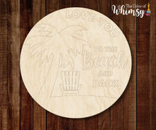 Load image into Gallery viewer, Love You To The Beach And Back