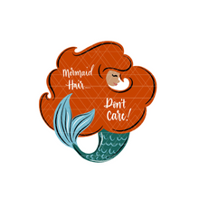 Load image into Gallery viewer, Mermaid Hair Don't Care