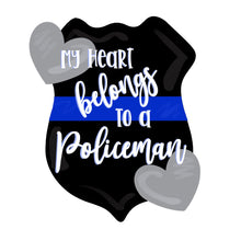 Load image into Gallery viewer, My Heart Belongs to Policeman
