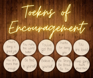 Tokens of Encouragement