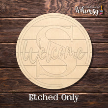 Load image into Gallery viewer, Welcome Letter Round (Layered or Etched Only)