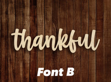 Load image into Gallery viewer, Thankful