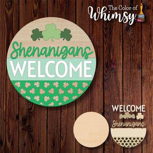 Shenanigans Welcome St. Patrick's Day Round - Ultra Layered
