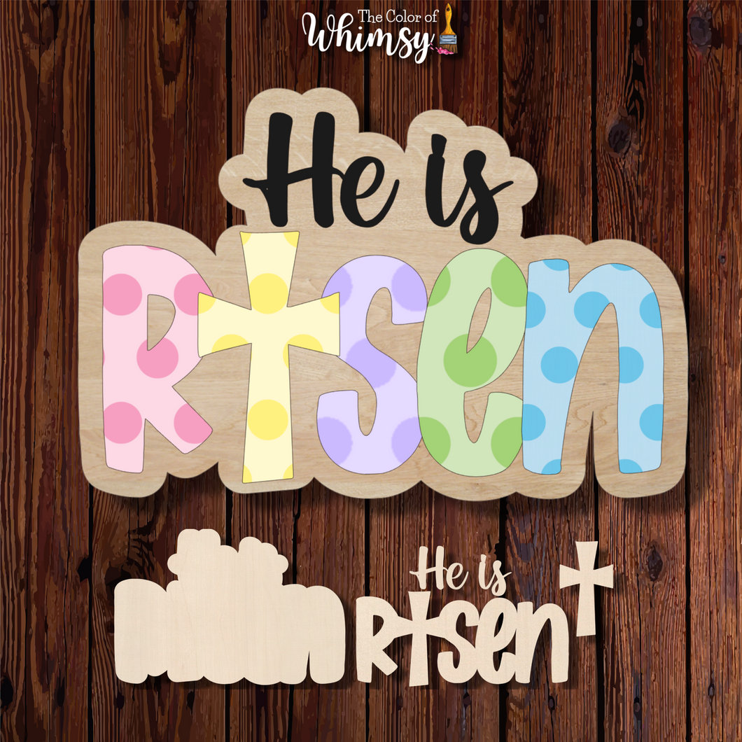 He Is Risen Offset Sign - Layered