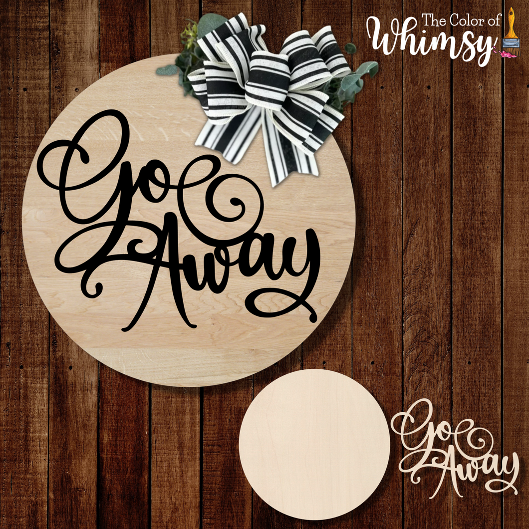 Go Away Round - Layered or Etched