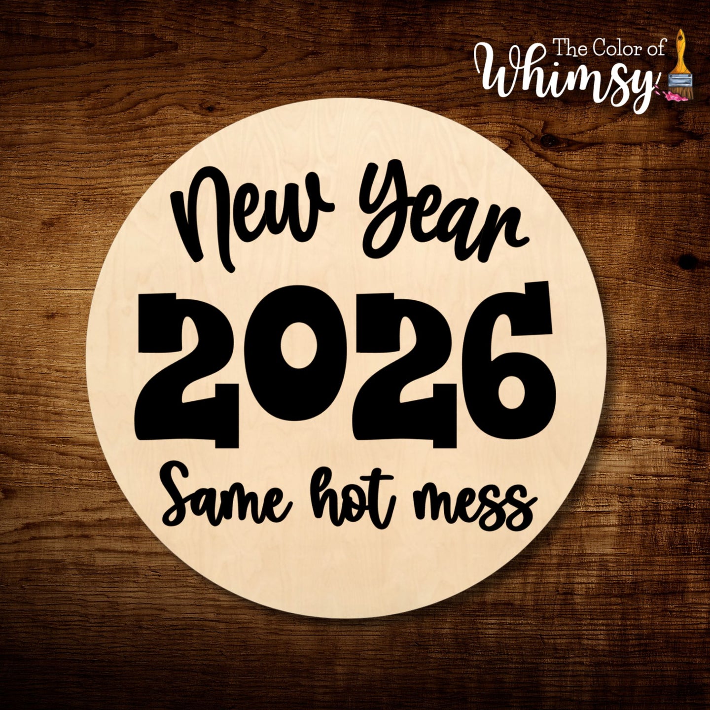 New Year Same Hot Mess