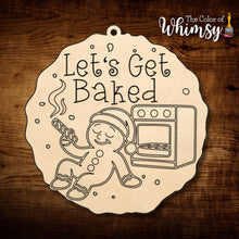 Load image into Gallery viewer, Let's Get Baked Ornament
