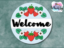 Load image into Gallery viewer, Strawberry Welcome
