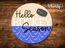Load image into Gallery viewer, Hello Hockey Season
