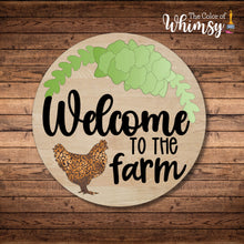 Load image into Gallery viewer, Welcome to the Farm Hen
