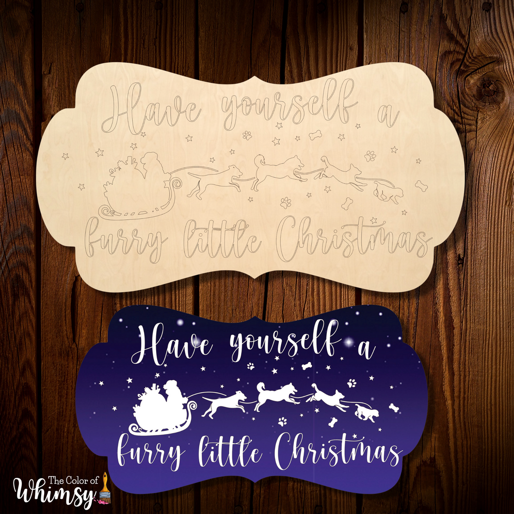 Have Yourself a Furry Little Christmas Sleigh Plaque