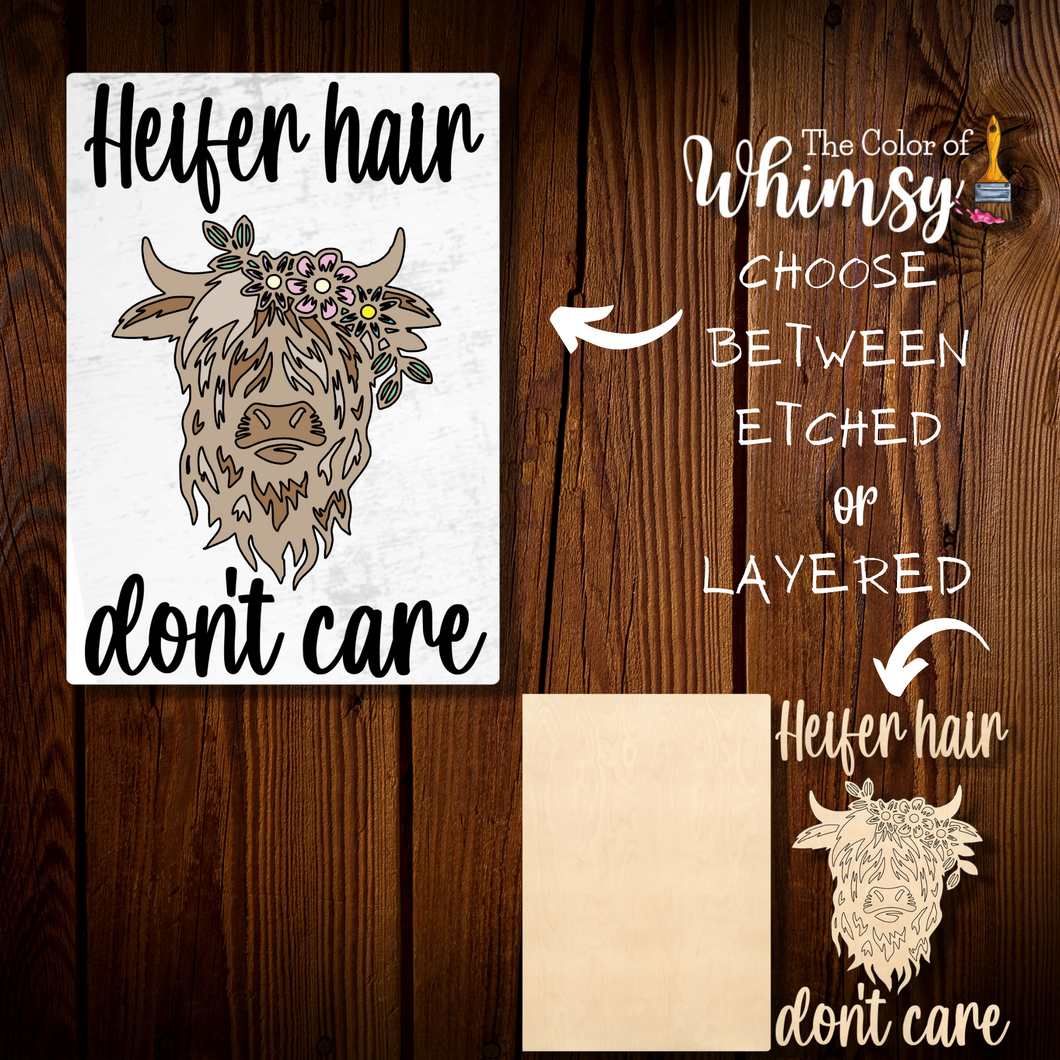 Heifer Hair Don't Care