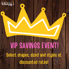 Load image into Gallery viewer, VIP Savings Event!!!
