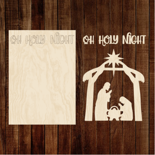 Oh Holy Night Layered Nativity